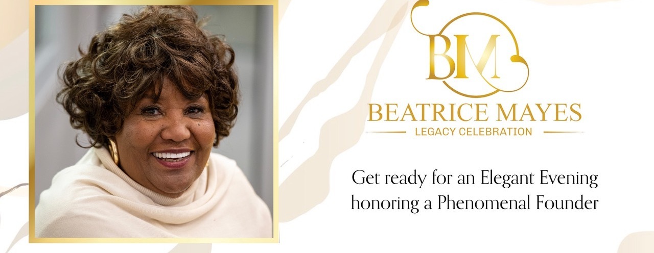 Beatrice Mayes Legacy Celebration